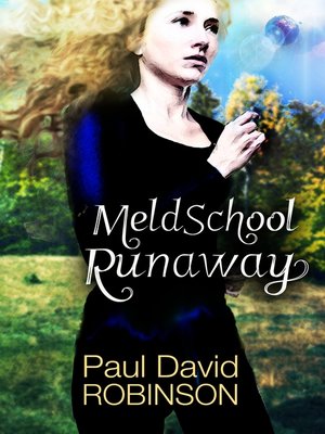 cover image of Meld School Runaway